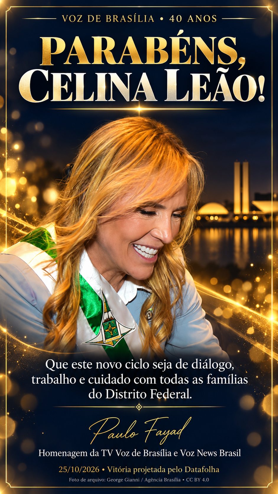 Parabéns, Celina Leão! Homenagem de Paulo Fayad e da Voz de Brasília